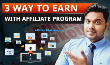 Affiliate Marketing क्या है?कैसे काम करता है ?और कुछ Best Way जिससे आपकी earning ज्यादा हो  Affiliate Marketing से।