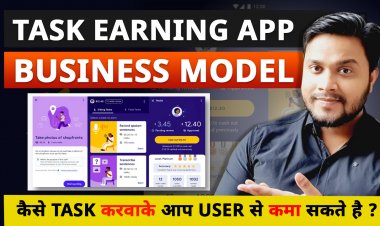 Task Earning Application कैसे बना सकते है ?Task Earning Application बनवाने का आप कैसे Earning कर सकते हो ?