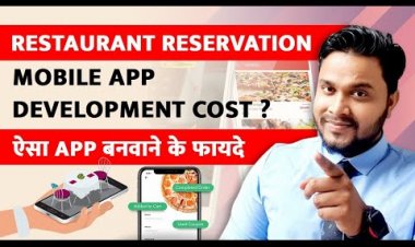 Restaurant Reservation Mobile Application कैसे बनवाये?