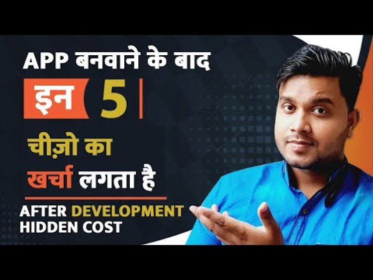 After making the app, where does it cost? What is the Maintenance Cost after making the application?