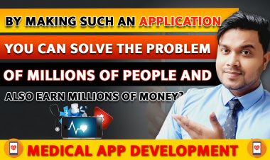 By making such an application, you can solve the problem of millions of people and also earn  millions of money?