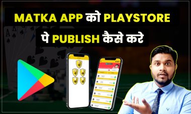 How to Publish Matka App on Play Store? | Matka Application publish kaise kare playstore pe