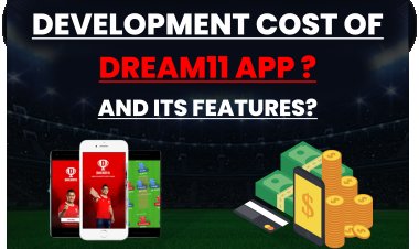 Dream11 App | Development Cost of Dream11 and its Features?
