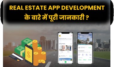 How to Make a Real Estate Application?  Real Estate Mobile App.