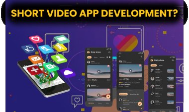 How to make a Short Video App? Earning, Features and Development Cost?