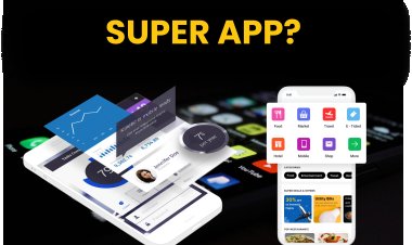 Complete information of Super App Development?