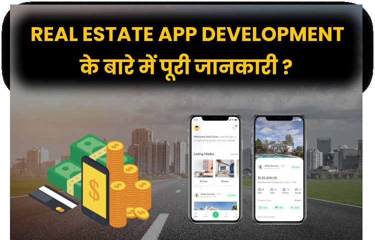 How to Make a Real Estate Application?  Real Estate Mobile App.