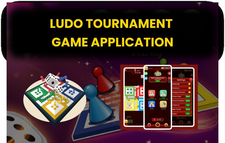Ludo Tournament Game App Features and Development Cost?