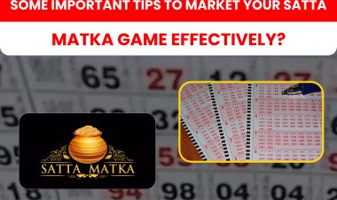 Some important tips to market your Satta Matka game effectively?