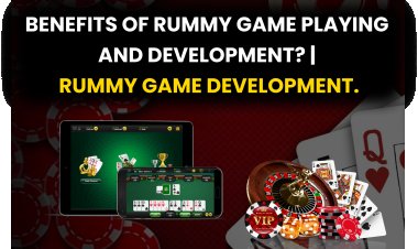 Benefits of Rummy Game Playing and Development? | Rummy Game Development.