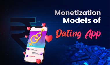 Dating App Development Cost and Monetization Model.