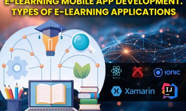 E-learning mobile app development | Types of e-learning applications.