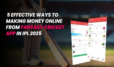 5 Effective Ways to making money Online from Fantasy Cricket app in IPL 2025