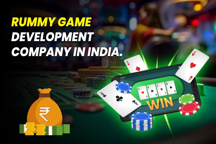 Top Rummy Game Development Company in India.