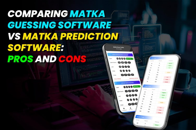 Matka Guessing Software vs Matka Prediction Software.