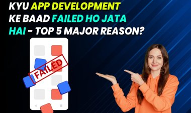 Kyu App Development Ke Baad Failed Ho Jata Hain?